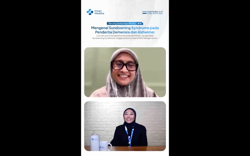 live talk show insan medika dan geriatri_id bahas sundowning syndrome