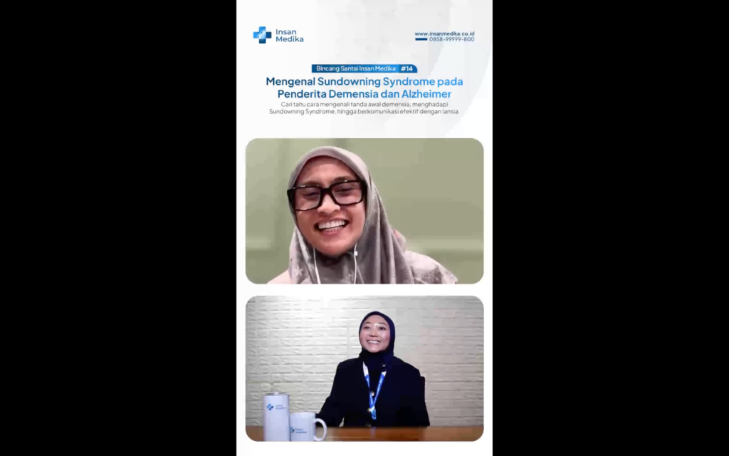 live talk show insan medika dan geriatri_id bahas sundowning syndrome